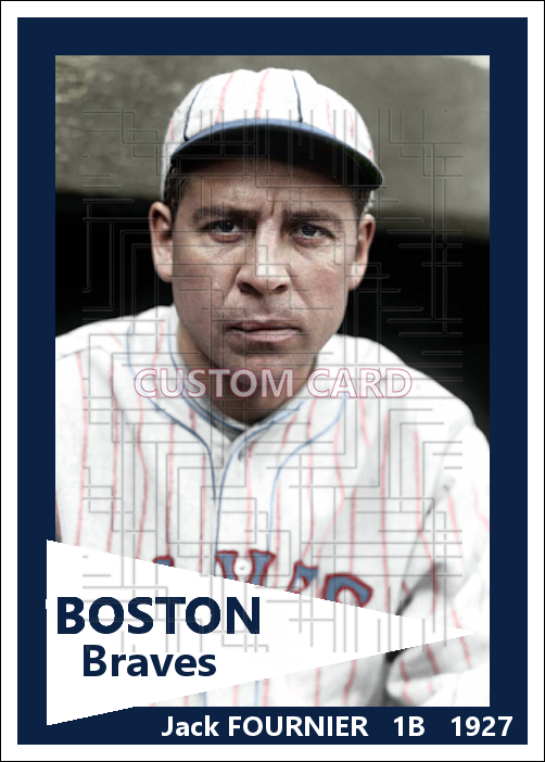 Jack Fournier - 1927 Boston Braves - choose a size & style
