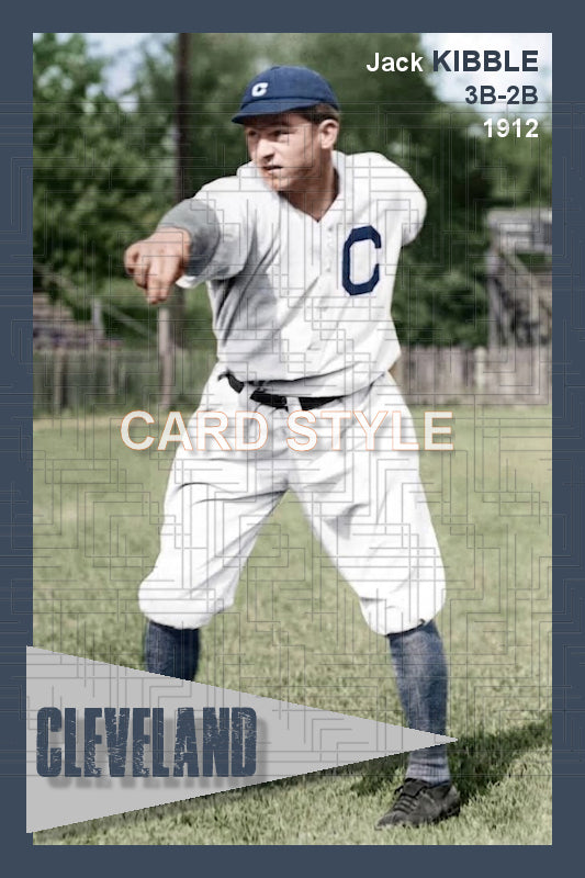 Jack Kibble - 1912 Cleveland Naps - choose a size & style