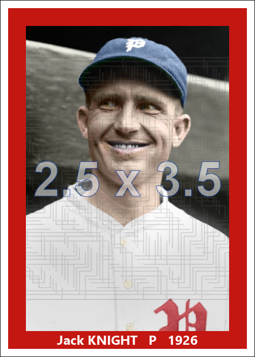 Jack Knight - 1926 Philadelphia Phillies - choose a size & style