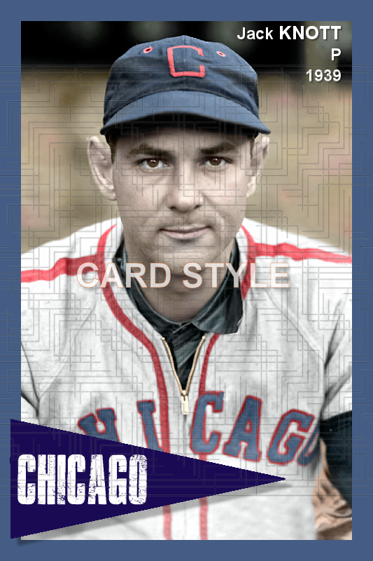 Jack Knott - 1939 Chicago White Sox - choose a size & style