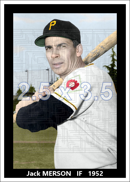 Jack Merson - 1952 Pittsburgh Pirates - choose a size & style