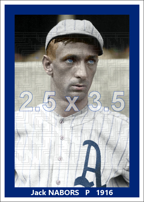 Jack Nabors - 1916 Philadelphia Athletics - choose a size & style
