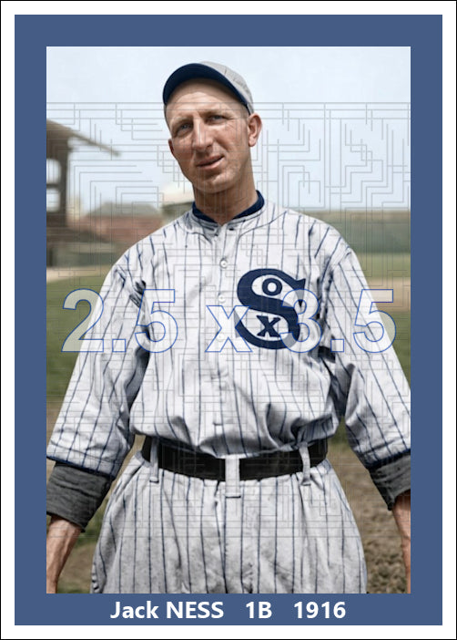 Jack Ness - 1916 Chicago White Sox - choose a size & style