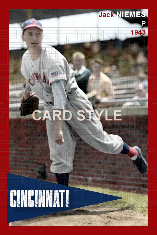 Jack Niemes - 1943 Cincinnati Reds - choose a size & style