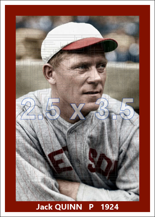 Jack Quinn - 1924 Boston Red Sox - choose a size & style