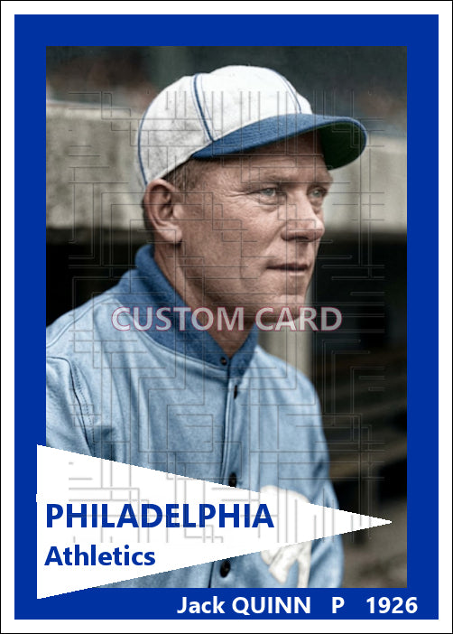 Jack Quinn - 1926 Philadelphia Athletics - choose a size & style