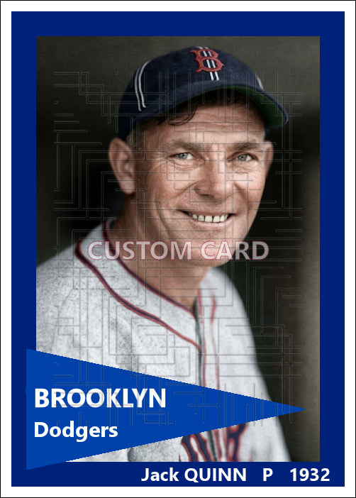 Jack Quinn - 1932 Brooklyn Dodgers - choose a size & style