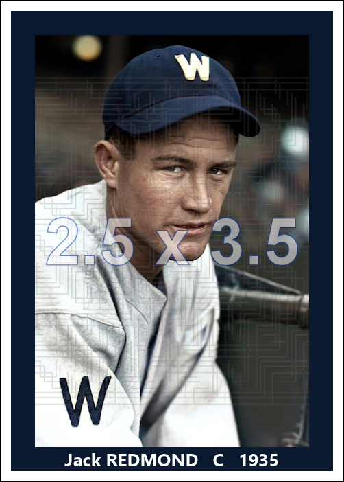 Jack Redmond - 1935 Washington Senators - choose a size & style