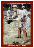 Jack Roche - 1915 St. Louis Cardinals - choose a size & style