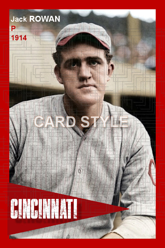 Jack Rowan - 1914 Cincinnati Reds - choose a size & style