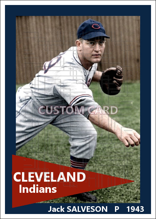 Jack Salveson - 1943 Cleveland Indians - choose a size & style