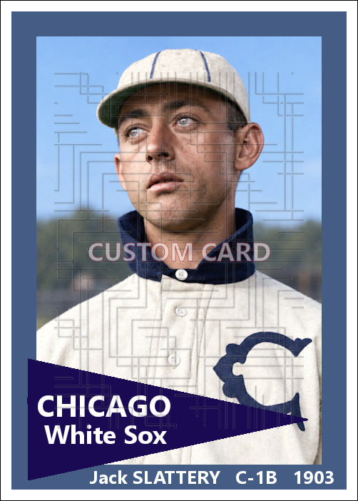 Jack Slattery - 1903 Chicago White Sox - choose a size & style