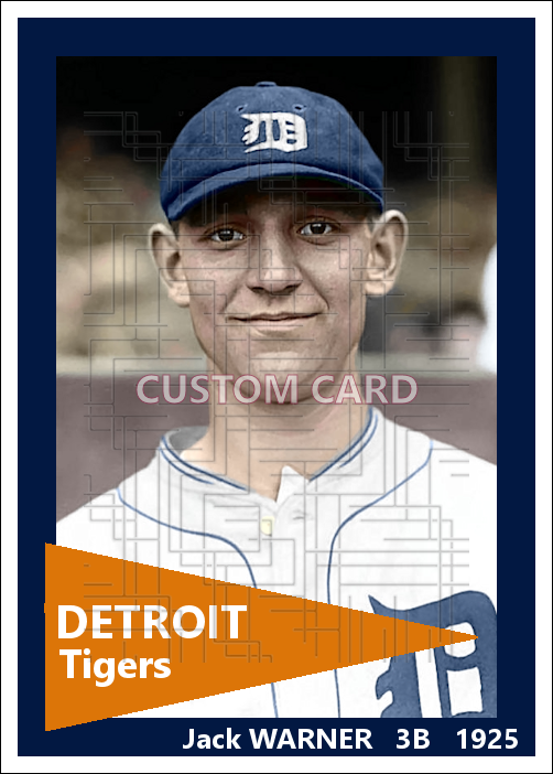 Jack Warner - 1925 Detroit Tigers - choose a size & style