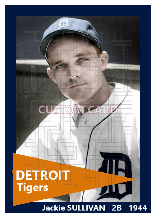 Jackie Sullivan - 1944 Detroit Tigers - choose a size & style