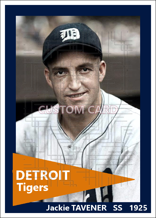 Jackie Tavener - 1925 Detroit Tigers - choose a size & style
