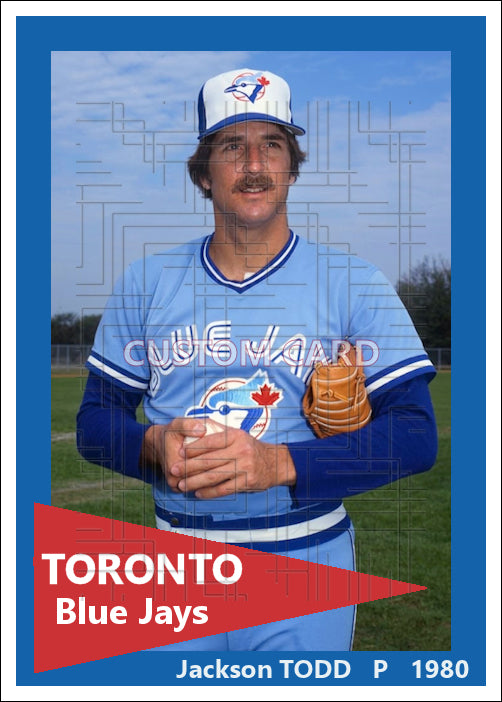 Jackson Todd - 1980 Toronto Blue Jays - choose a size & style