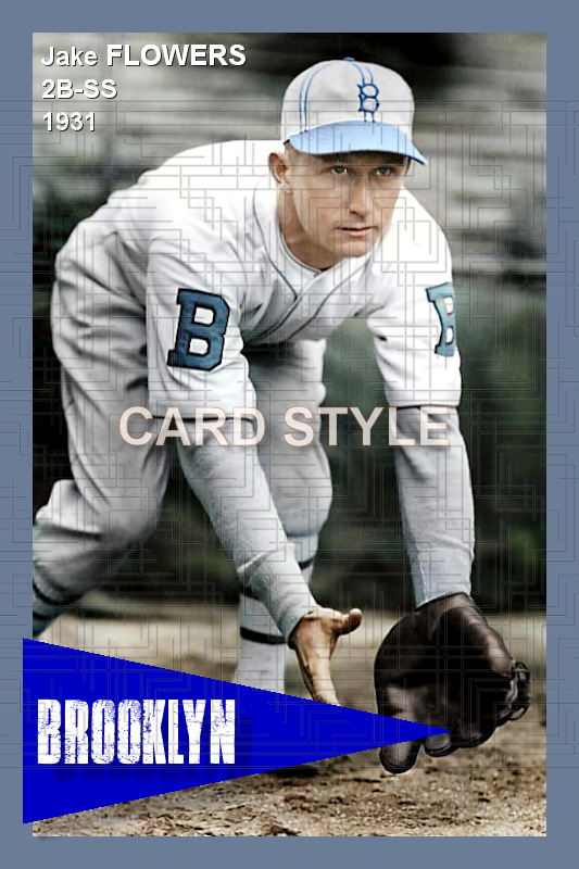 Jake Flowers - 1931 Brooklyn Robins - choose a size & style