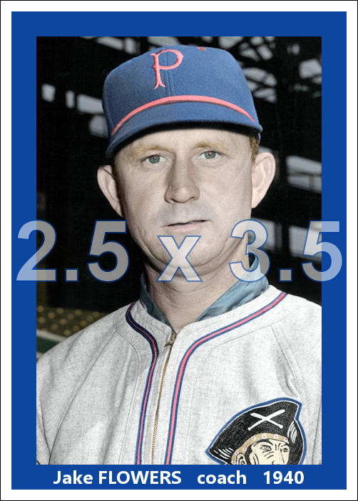 Jake Flowers - 1940 Pittsburgh Pirates - choose a size & style