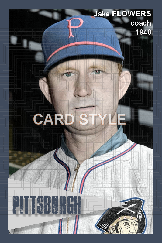 Jake Flowers - 1940 Pittsburgh Pirates - choose a size & style