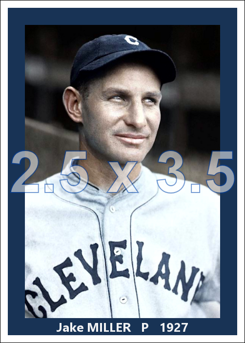 Jake Miller - 1927 Cleveland Indians - choose a size & style