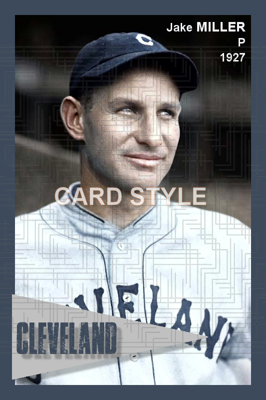 Jake Miller - 1927 Cleveland Indians - choose a size & style