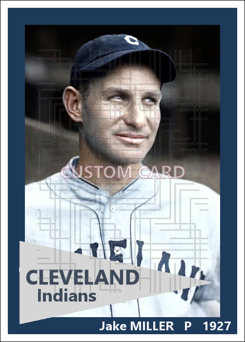 Jake Miller - 1927 Cleveland Indians - choose a size & style