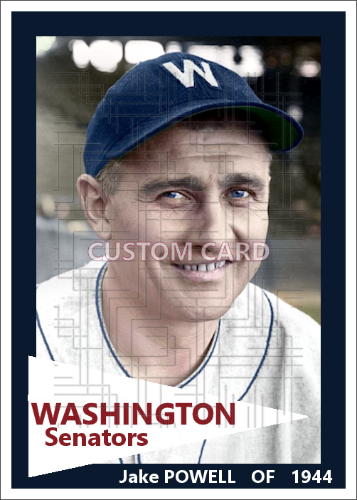 Jake Powell - 1944 Washington Senators - choose a size & style