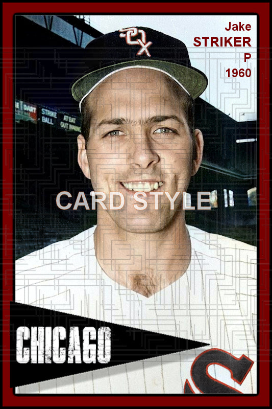 Jake Striker - 1960 Chicago White Sox - choose a size & style