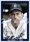 Jake Wade - 1938 Detroit Tigers - choose a size & style