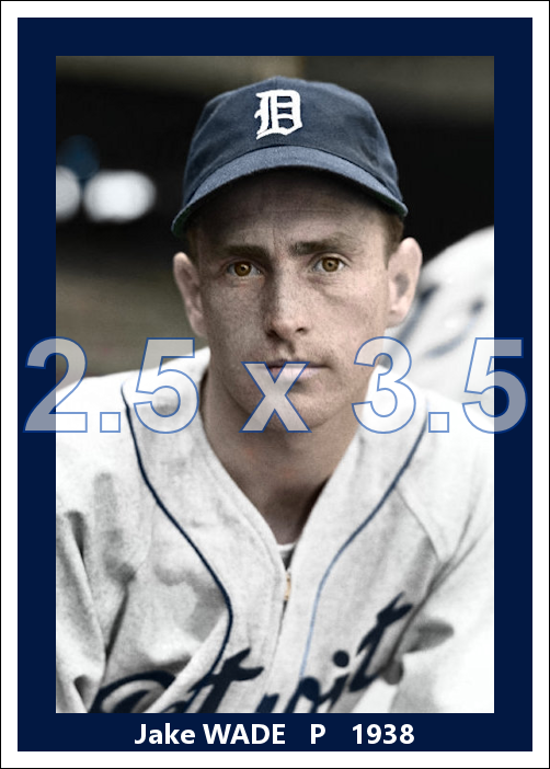 Jake Wade - 1938 Detroit Tigers - choose a size & style