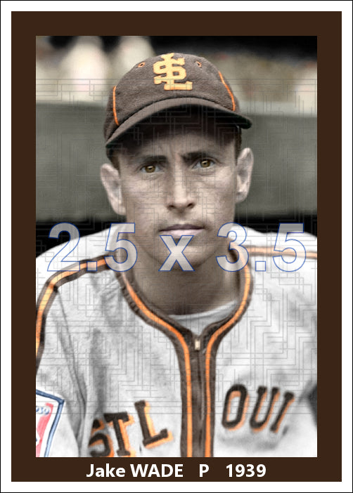 Jake Wade - 1939 St. Louis Browns - choose a size & style