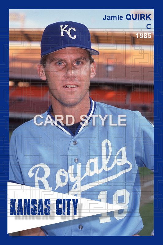 Jamie Quirk - 1985 Kansas City Royals - choose a size & style
