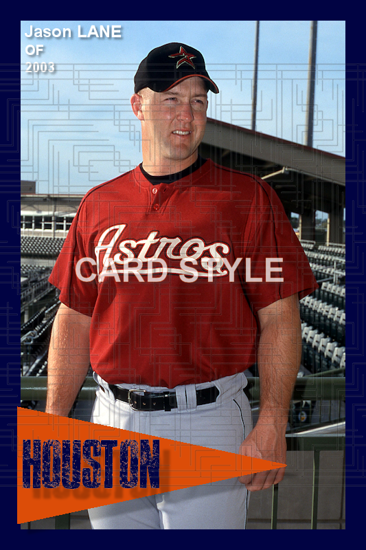 Jason Lane - 2003 Houston Astros - choose a size & style