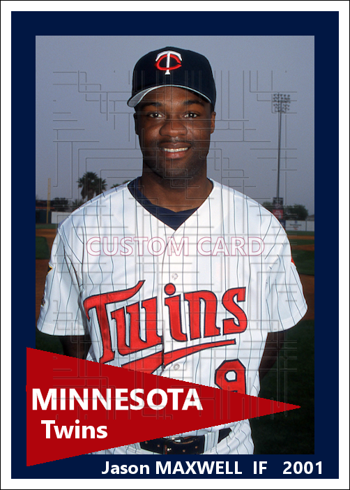 Jason Maxwell - 2001 Minnesota Twins - choose a size & style