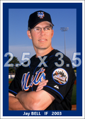 Jay Bell - 2003 New York Mets - choose a size & style