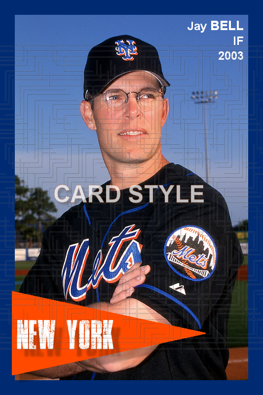 Jay Bell - 2003 New York Mets - choose a size & style