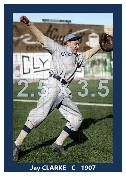 Jay Clarke - 1907 Cleveland Naps - choose a size & style