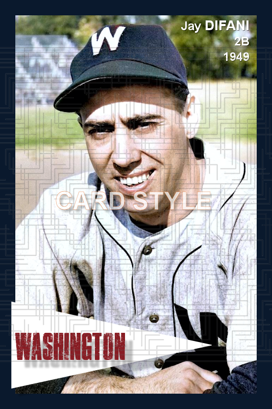 Jay Difani - 1949 Washington Senators - choose a size & style