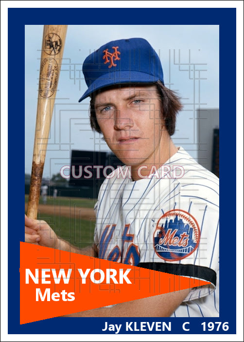 Jay Kleven - 1976 New York Mets - choose a size & style