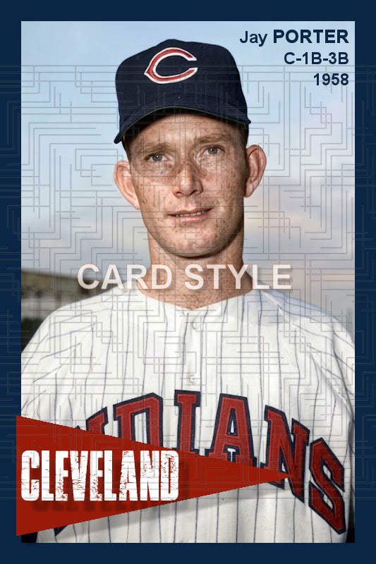 Jay Porter - 1958 Cleveland Indians - choose a size & style