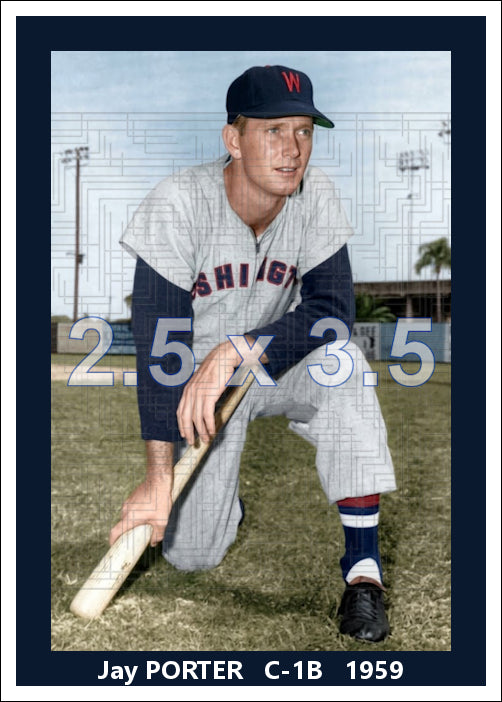 Jay Porter - 1959 Washington Senators - choose a size & style