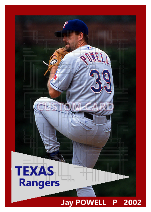 Jay Powell - 2002 Texas Rangers - choose a size & style