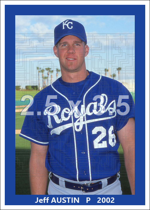 Jeff Austin - 2002 Kansas City Royals - choose a size & style