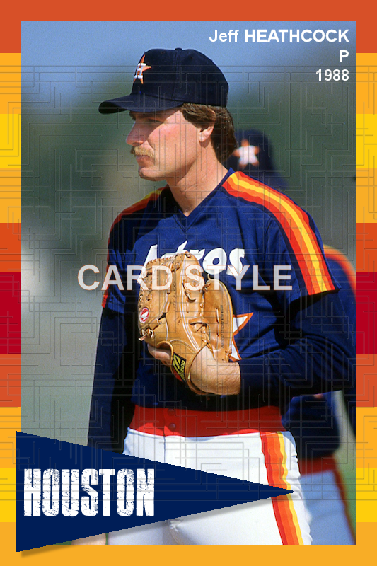 Jeff Heathcock - 1988 Houston Astros - choose a size & style