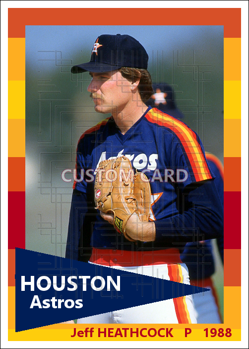 Jeff Heathcock - 1988 Houston Astros - choose a size & style