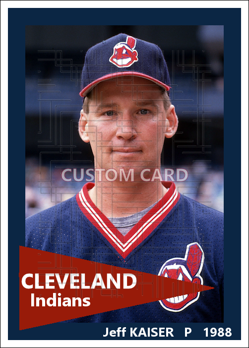 Jeff Kaiser - 1988 Cleveland Indians - choose a size & style