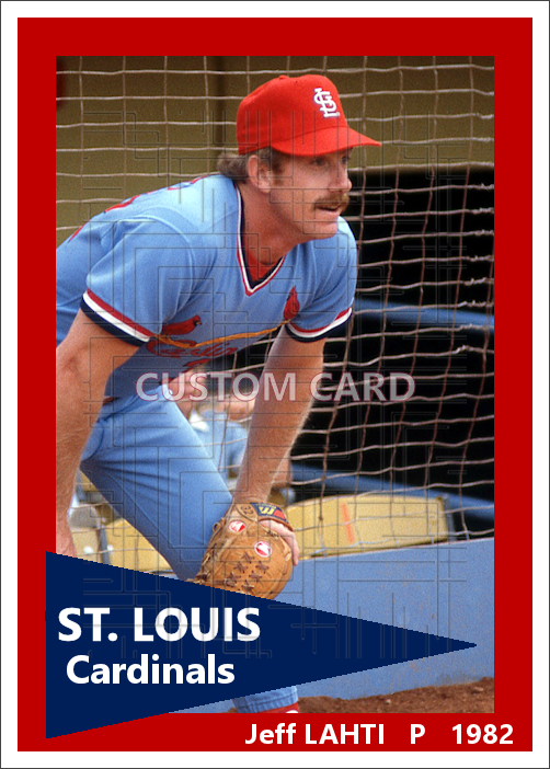 Jeff Lahti - 1982 St. Louis Cardinals - choose a size & style