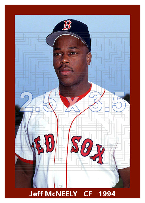 Jeff McNeely - 1994 Boston Red Sox - choose a size & style