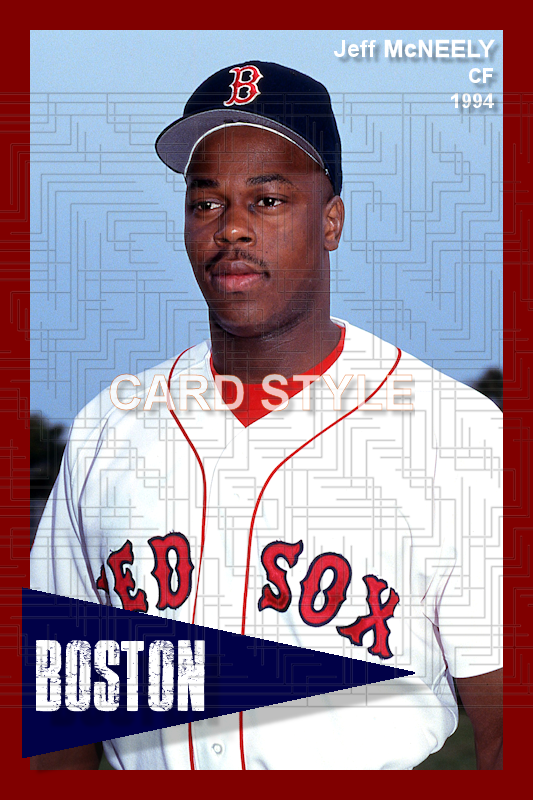 Jeff McNeely - 1994 Boston Red Sox - choose a size & style