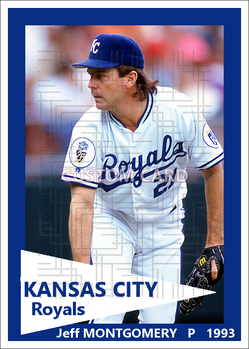 Jeff Montgomery - 1993 Kansas City Royals - choose a size & style